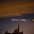 Brusk Azad