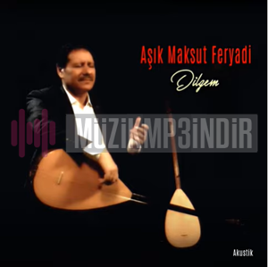 Aşık Maksut Feryadi