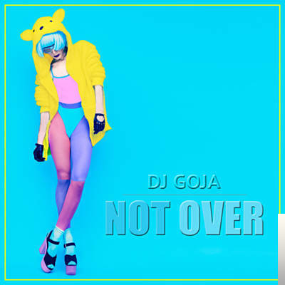 Not Over (2019)
